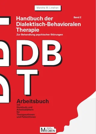 Cover der deutschen Ausgabe: Handbuch der Dialektisch-Behavioralen Therapie (DBT), Band 2
